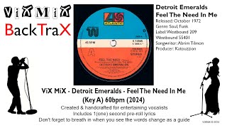 Detroit Emeralds  Feel The Need In Me Key A 60bpm 2024 Karaoke [upl. by Auberon]