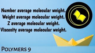 Molecular weight of Polymers [upl. by Enrev]