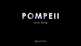 Pompeii  Bastille Speed up  Lirik Lagu [upl. by Longwood773]