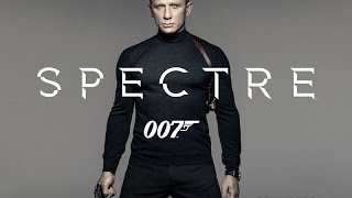 007 James Bond 24 Trailer  Bullet In the Gun SPECTRE Unofficial Theme  Song on iTunes [upl. by Emia612]