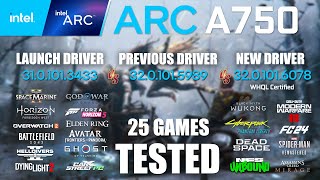 ARC A750 8GB Launch Driver VS Previous Driver VS New Driver  R97950X3D  1080p  25 Games Tested [upl. by Careaga635]