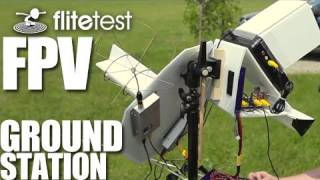 Flite Test  FPV Ground Station  REVIEW [upl. by Aicnatsnoc179]