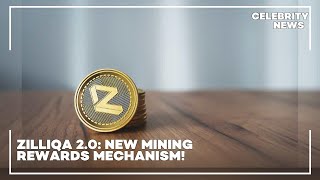 Zilliqa 2 0 New Mining Rewards Mechanism [upl. by Lindell525]