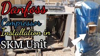 Danfoss 3PH Compressor Installation in SKM Unit  Informativepractically Video  UrduHindi [upl. by Adnawuj864]