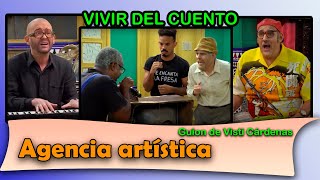 Vivir del Cuento “LA AGENCIA ARTÍSTICA” Estreno 12 septiembre 2022 Pánfilo Humor cubano [upl. by Faruq]