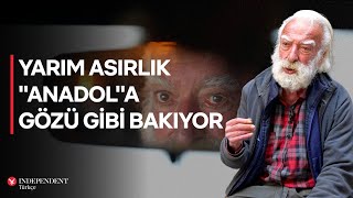 Yarım asırlık quotAnadolquota gözü gibi bakıyor [upl. by Alian]