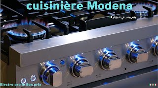 cuisinière Modena 🇮🇹 تكتسح السوق الجزائرية ❤️‍🔥❤️‍🔥 خليفة Glem gas تعود من جديد 🔥🔥 [upl. by Yznyl]