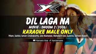 Dil Laga Na Karaoke  Male Only [upl. by Lenuahs]