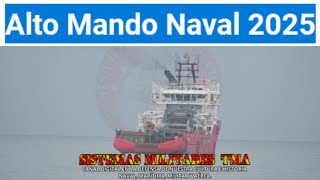 ALTO MANDO NAVAL 2025 [upl. by Florri]