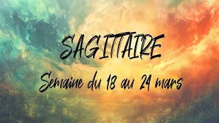 ♐ SAGITTAIRE ♐  Semaine du 18 au 24 mars  Équinoxe de Printemps [upl. by Llorre448]