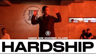 HAENI KIM CHOREO CLASS  FACESOUL  HARDSHIP  justjerkacademy [upl. by Leynad]