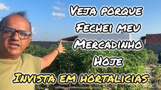 Motivo pelo qual fechei meu mercadinho hoje… e uma mega dica para um novo empreendimento paralelo [upl. by Mcintyre]