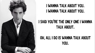 Mika  Talk about you Lyrics [upl. by Nanaj]