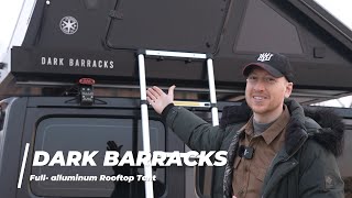 Dark Barracks  Premium Full Aluminum Rooftop Tent Kickstarter crowdfunding Indiegogo [upl. by Niotna]