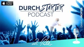 050 GAILES Leben in 321  Der DurchstarterPodcast mit Damian Richter [upl. by Assenav55]