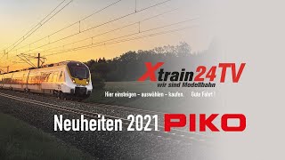 PIKO Neuheiten Vorstellung 2021 [upl. by Colis]