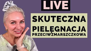 LIVE Skuteczne produkty przeciwzmarszczkowe czyli pogaduchy do poduchy 🤗😴 [upl. by Kennet300]