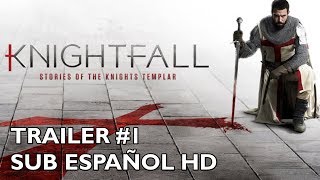 Knightfall A Daring Journey Trailer [upl. by Trumaine180]