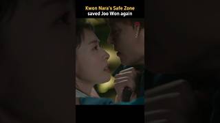 Kwon Naras Safe Zone saved Joo Won again shorts [upl. by Chemash]