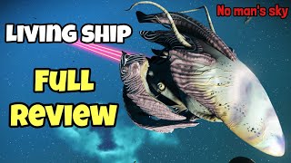 Living ship full review in no mans sky [upl. by Alta]