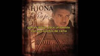 el taxista Ricardo Arjona letra [upl. by Mloc]