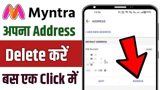 How To Remove Address On Myntra App  Myntra App Mein Address Remove Kaise Kare [upl. by Daloris214]