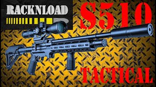 Air Arms S510 Tactical FULL RACKNLOAD REVIEW [upl. by Brok]