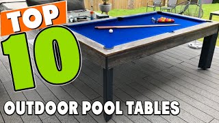 Best Outdoor Pool Table In 2024  Top 10 Outdoor Pool Tables Review [upl. by Shandee]