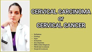 CERVICAL CARCINOMACERVICAL CANCER DefinitionCausesTypesDiagnosis Management and treatment [upl. by Lodnar]