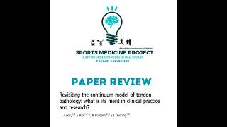 91 The continuum model of tendon pathology Paper Review [upl. by Arekat]