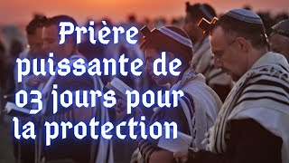 💥💥 Prière puissante de 3 jours pour la protection  Guide Kamael Shem [upl. by Ares361]