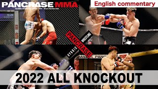 2022 PANCRASE ALL KNOCKOUTS with English commentary [upl. by Pauline]