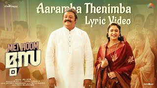 Aaramba Thenimba  Lyric Video  Mei Hoom Moosa  Suresh Gopi  Jibu Jacob  Sreenath [upl. by Chaffee]