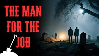 The Man for the Job  Horror Story Narrated [upl. by Akemehs]