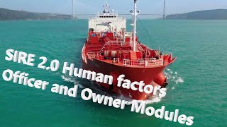 OSIMF SIRE 2 0 Human Factors guidance for officers crew and operators [upl. by Dranyar]