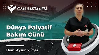 Dünya Palyatif Bakım Günü [upl. by Devad18]