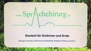 01 der erste Satz im Arztbrief [upl. by Adriel]