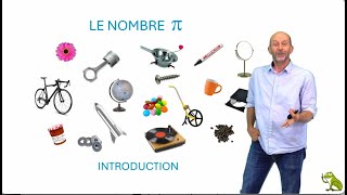 Le nombre pi introduction [upl. by Nhguavad663]