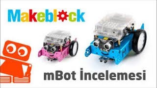 MakeBlock mBot İnceleme ve Kurulum [upl. by Gambrell516]