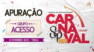 Carnaval 2023 SP  21022023  APURAÇÃO GRUPO ACESSO I [upl. by Llerryt]