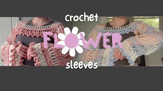 how to crochet flower sleeves tutorial [upl. by Alisen]