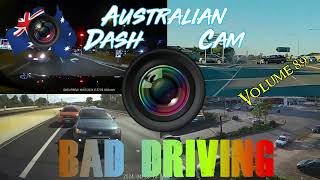 Aussiecams  AUSTRALIAN DASH CAM BAD DRIVING volume 89 [upl. by Nyltac]