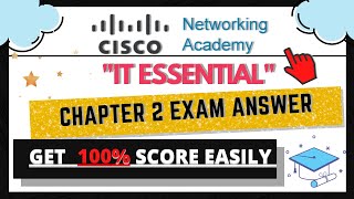 IT Essential Chapter 2 Exam Answer  Cisco  IT Essential [upl. by Zelda867]