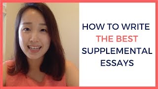 How to write the BEST supplemental essays [upl. by Mariko]