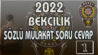 2022 BEKÇİLİK SÖZLÜ MÜLAKAT ÇIKMIŞ SORULAR 1 [upl. by Mcnully17]