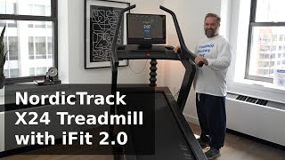 NordicTrack X24 Treadmill and iFit 20 First Impressions and Walkthrough [upl. by Eittik]