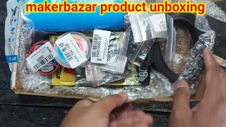 Online makerbazar product unboxing and review full details makerbazar howtomake [upl. by Eiramesor]