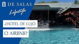 ¿Hotel de lujo o Airbnb Cual elegir [upl. by Notnil]