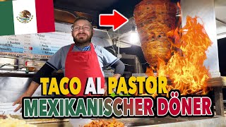 Der Mexikanische Döner TACO AL PASTOR Mexiko Vlog [upl. by Heddie]