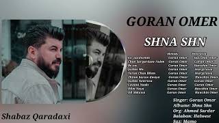 Goran Inzibat Shna Shn new Album 2022 Comming soon گۆران ئینزیبات ئەلبومی شنەشن ۲۰۲۲ چاوەڕوان بن [upl. by Ecitsuj230]